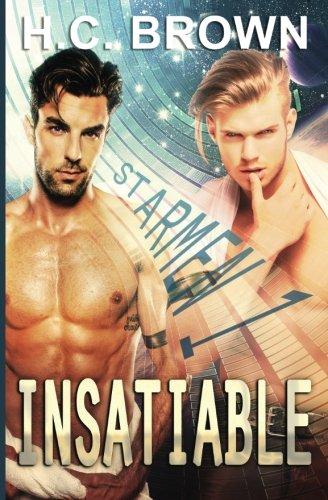 Insatiable (Starmen, Band 1)