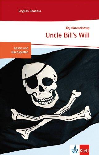 Uncle Bill's Will: Lektüren Englisch