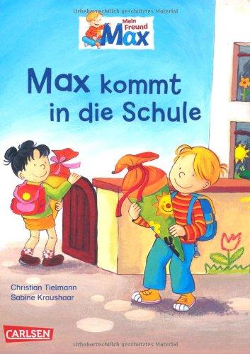 Max-Bilderbücher: Max kommt in die Schule: Mini-Bilderbuch