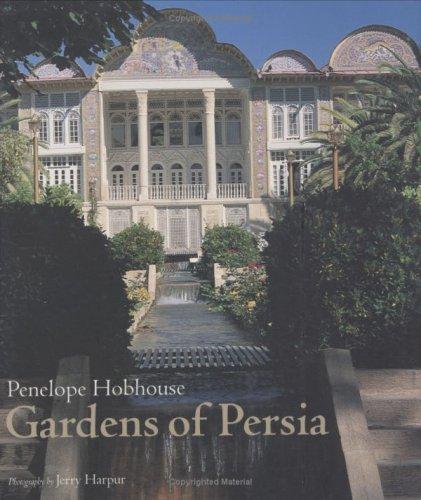 Gardens of Persia