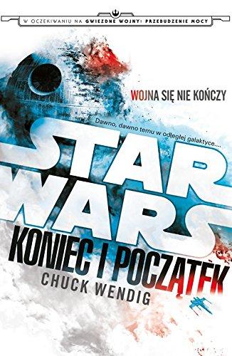 Star Wars Koniec i poczatek