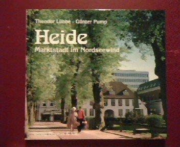 Heide. Marktstadt im Nordseewind