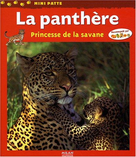 La panthère, princesse de la savane