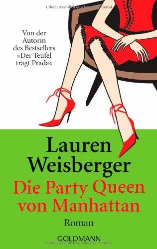 Die Party Queen von Manhattan: Roman