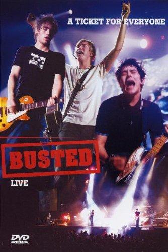 Busted - Live: A Ticket for Everyone