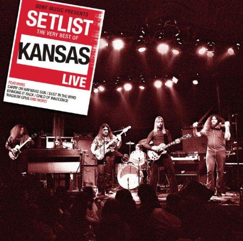 Setlist: the Very Best of Kansas Live