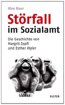 Störfall im Sozialamt: Die Geschichte von Margit Zopfi und Esther Wyler