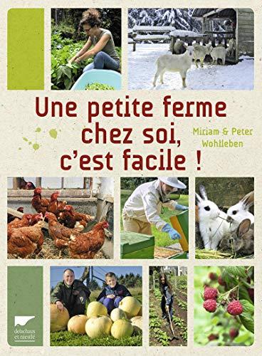 Une petite ferme chez soi, c'est facile !