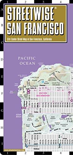 Streetwise San Francisco Map - Laminated City Street Map of San Francisco, California: Folding Pocket Size Travel Map (Streetwise (Streetwise Maps))