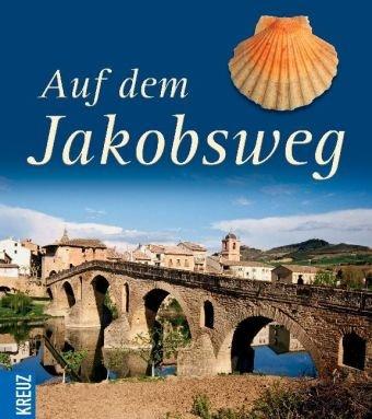 Auf dem Jakobsweg