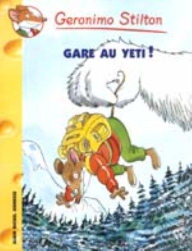 Geronimo Stilton. Vol. 13. Gare au yéti !