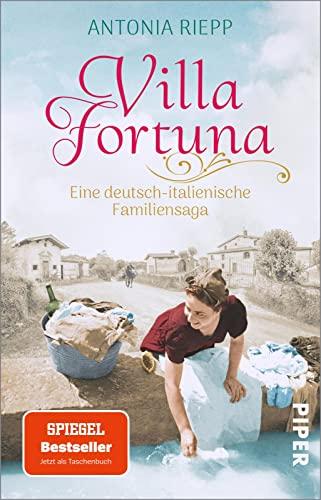 Villa Fortuna (Die Belmonte-Reihe 2): Eine deutsch-italienische Familiensaga | Ein bewegender Familiengeschichten-Roman rund um Liebe, Heimat und Identität