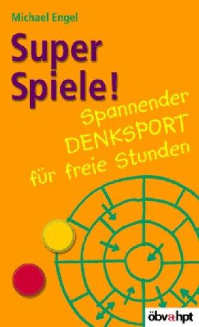 Super Spiele! Spannender Denksport für freie Stunden