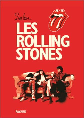 Selon Les Rolling Stones