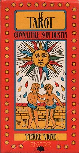 Le Tarot : connaître son destin