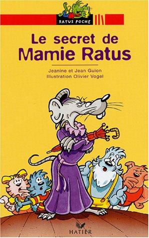 Le secret de Mamie Ratus