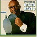 Presenting Isaac Hayes