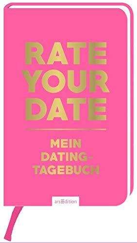 Rate your date: Mein Datingtagebuch