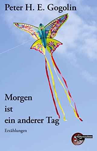 Morgen ist ein anderer Tag