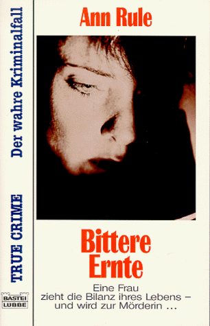 Bittere Ernte