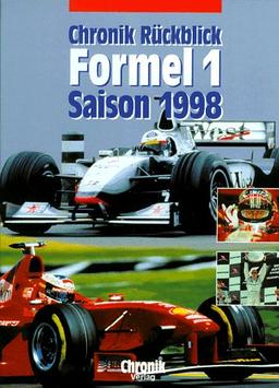 Chronik Rückblick Formel-1 Saison 1998