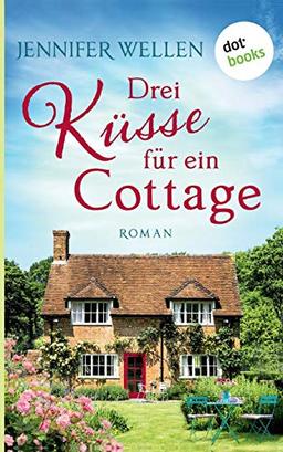 Drei Küsse für ein Cottage