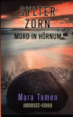 Sylter Zorn: Mord in Hörnum (Sina Marten ermittelt, Band 5)