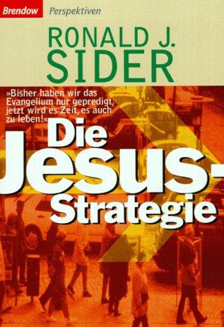 Die Jesus- Strategie