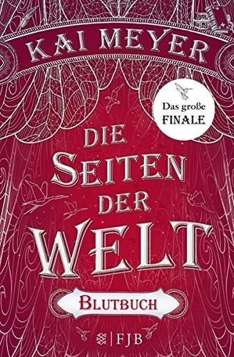 Die Seiten der Welt: Blutbuch