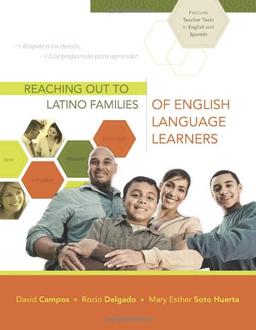 Reaching Out to Latino Families of English Language Learners (Professional Development)