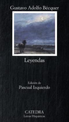 Leyendas (Letras Hispanicas)