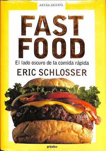 Fast food - el lado oscuro de la comida rapida (Arena Abierta)