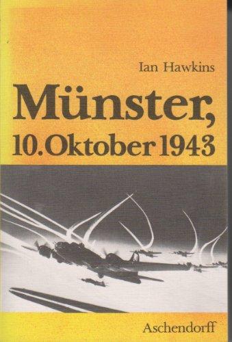 Münster, 10. Oktober 1943