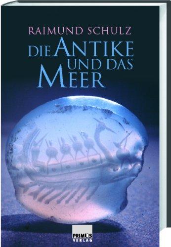 Die Antike und das Meer