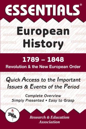 The Essentials of European History, 1789-1848: Revolution & the New European Order