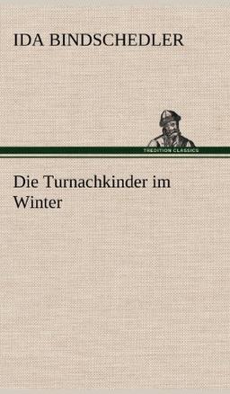 Die Turnachkinder im Winter