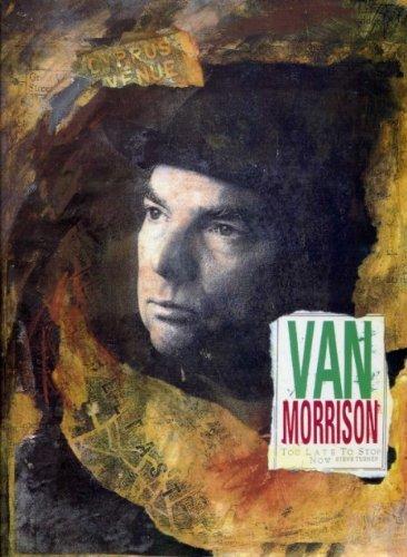 Van Morrison: Too Late to Stop Now