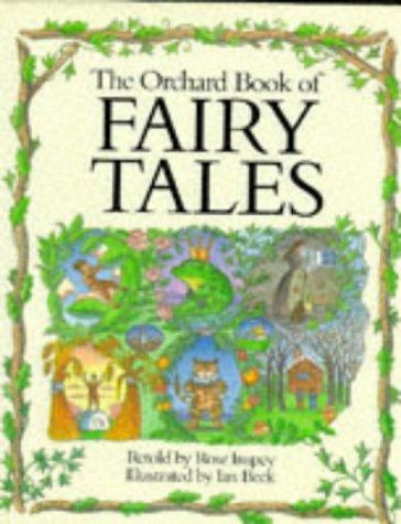 The Orchard Book of Fairytales (Books for Giving S.)