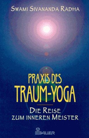 Praxis des Traum-Yoga