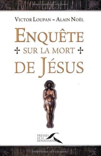 Enquête sur la mort de Jésus