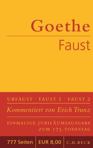 Faust: Der Tragödie erster und zweiter Teil. Urfaust