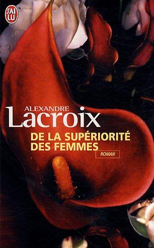 De la supériorité des femmes