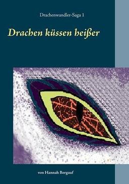 Drachen küssen heißer (Drachenwandler)