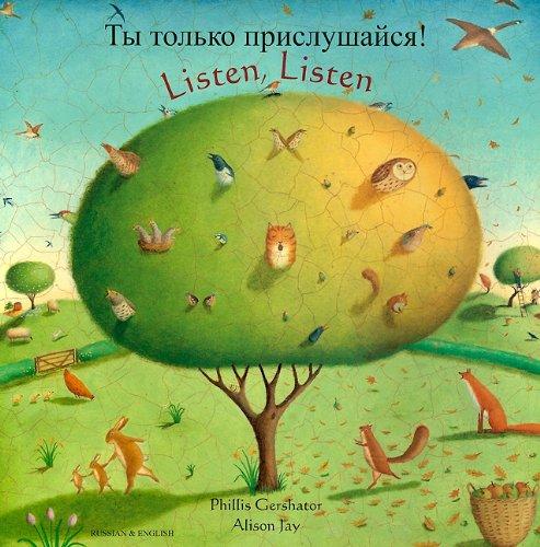 Listen, Listen (English/Russian): Ti Tol'ko Prislushaisya!