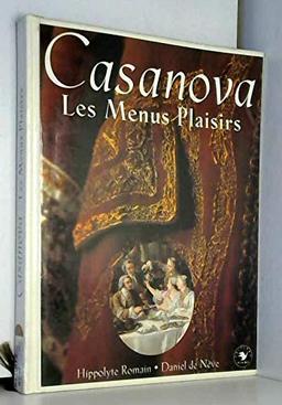 Casanova, les menus plaisirs