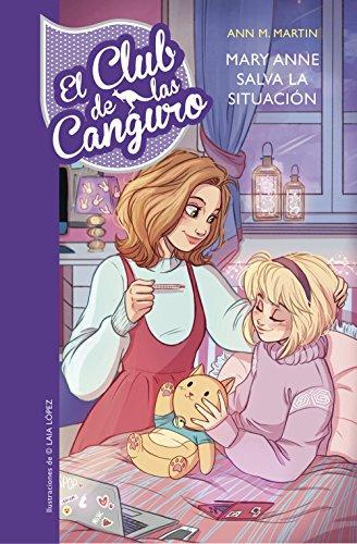 El Club de las Canguro 4. Mary Anne salva la situación (Jóvenes lectores, Band 4)