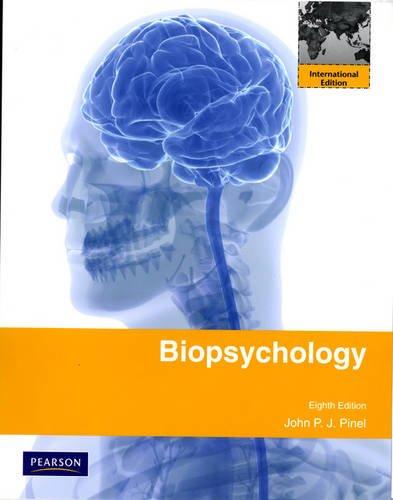 Pinel, J: BIOPSYCHOLOGY