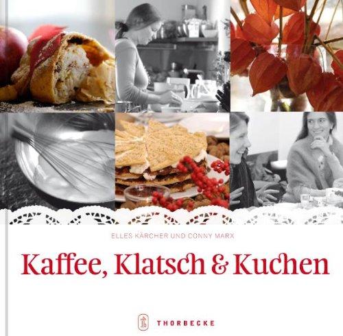 Kaffee, Klatsch & Kuchen