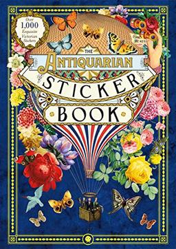 Antiquarian Sticker Book: Over 1,000 Exquisite Victorian Stickers