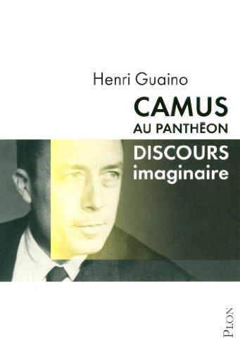 Camus au Panthéon : discours imaginaire